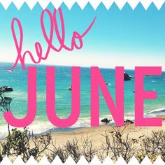 Welcome To June 2020