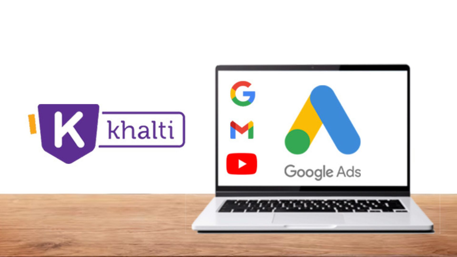 Now Google-YouTube Advertising Credit can be Taken from Khalti Digital Wallet