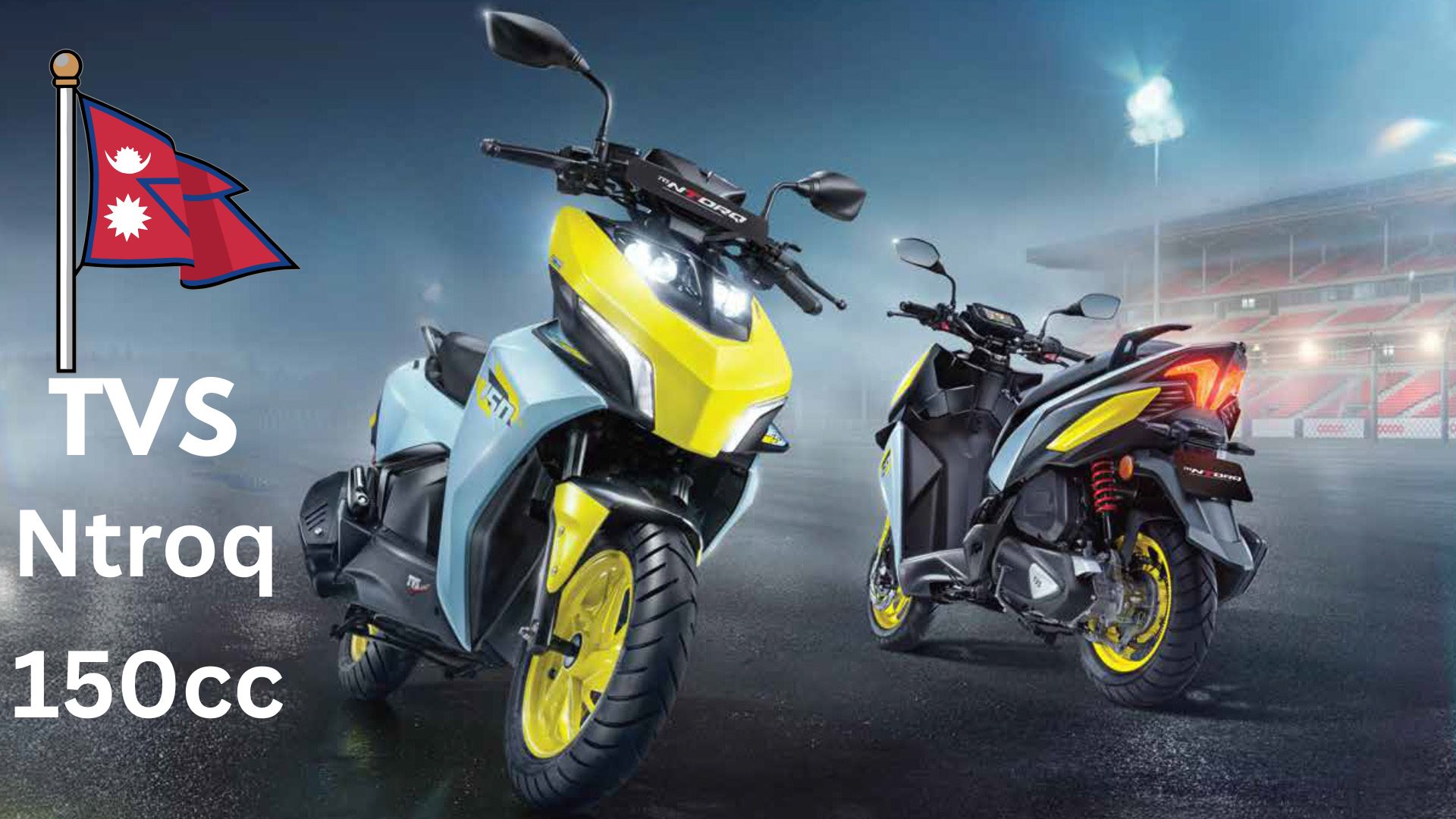 Can TVS Ntroq 150cc Is Available In Nepal